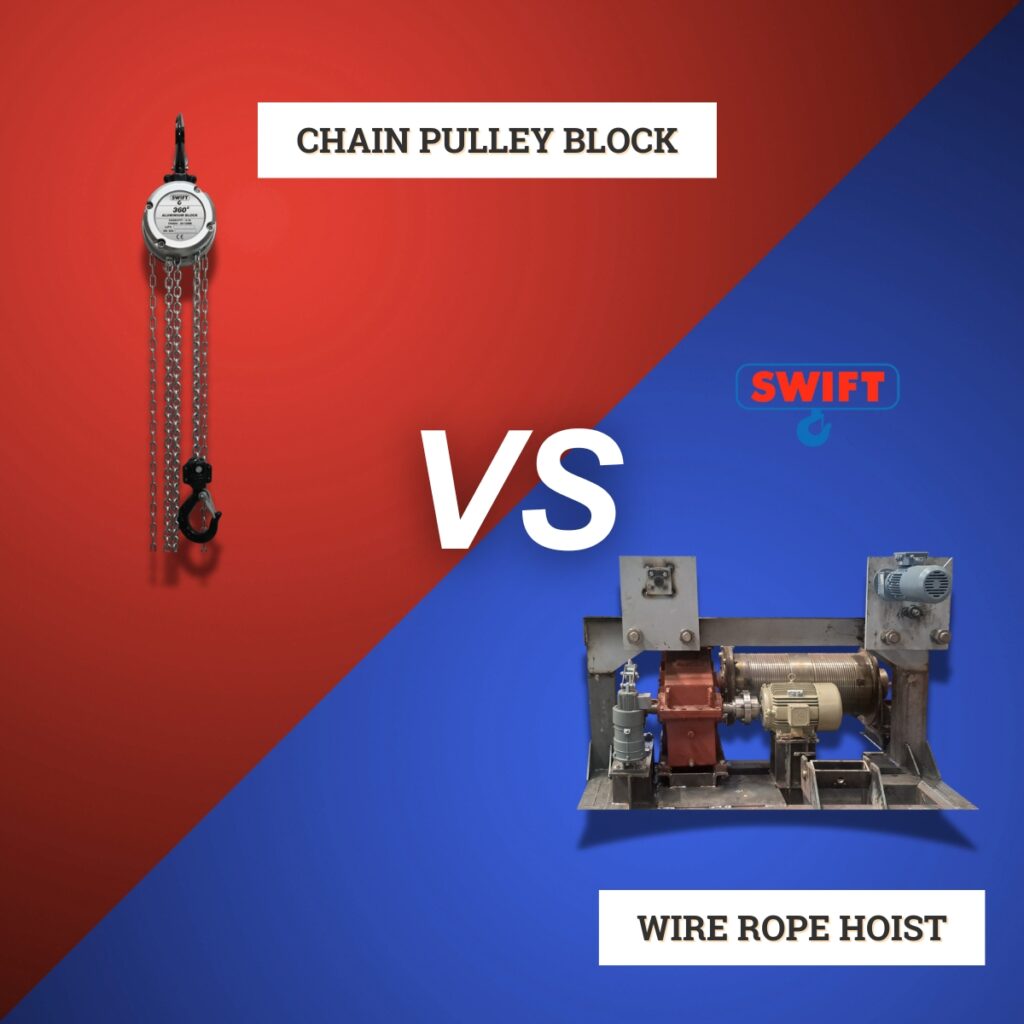 Chain Pulley Block vs Wire Rope Hoist